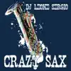 DJ Leone Sergio - Crazy Sax - Single