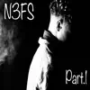 N3FS - Pt. 1 - EP